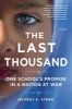 The Last Thousand - One School's Promise in a Nation at War (Paperback) - Jeffrey E Stern Photo