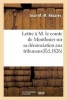 Lettre A M. Le Comte de Montlosier Sur Sa Denonciation Aux Tribunaux (French, Paperback) - Jean M Redares Photo