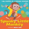 Spunky Little Monkey (Hardcover) - Bill Martin Photo