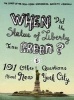 When Did the Statue of Liberty Turn Green? - And 101 Other Questions About New York City (Paperback) - The Staff of the New York Historical Society Library Photo