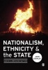 Nationalism, Ethnicity and the State - Making and Breaking Nations (Paperback, New) - John Coakley Photo