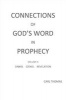 Connections of God's Word in Prophecy Volume II (Paperback) - Carl Thomas Photo