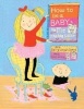 How to Be a Baby - By Me, the Big Sister (Hardcover) - Sally Lloyd Jones Photo