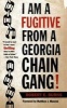 I am a Fugitive from a Georgia Chain Gang! (Paperback, Brown Thrasher ed) - Robert E Burns Photo