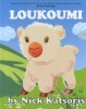 Loukoumi (Hardcover) - Nick Katsoris Photo