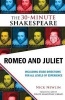 Romeo and Juliet - The 30-Minute Shakespeare (Paperback) - Nick Newlin Photo