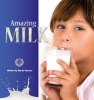 Amazing Milk (Paperback) - Sharon Parsons Photo