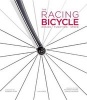 The Racing Bicycle - Design, Function, Speed (Hardcover) - Richard Moore Photo