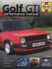 Golf GTi Performance Manual (Hardcover, American and Re) - Tim Stiles Photo