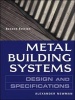 Metal Building Systems Design and Specifications (Hardcover, 2nd Revised edition) - Alexander Newman Photo