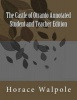 The Castle of Otranto Annotated Student and Teacher Edition (Paperback, annotated edition) - Horace Walpole Photo