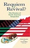 Requiem or Revival? - The Promise of North American Integration (Paperback) - Isabel Studer Photo