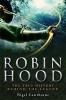 A Brief History of Robin Hood (Paperback) - Nigel Cawthorne Photo