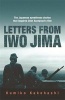 Letters from Iwo Jima - The Japanese Eyewitness Stories That Inspired Clint Eastwood's Film (Paperback) - Kumiko Kakehashi Photo