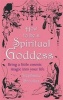 How to be a Spiritual Goddess - Bring a Little Cosmic Magic into Your Life (Paperback) - Stephanie Brookes Photo