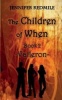 The Children of When Book 2 - Valleron (Paperback) - Jennifer Redmile Photo