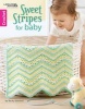 Sweet Stripes for Baby (Pamphlet) - Becky Stevens Photo