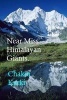 Near Miss Himalayan Giants. - The Highest Sub-8000ers in India, Nepal & Tibet. (Paperback) - Chakra Karki Photo