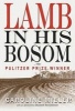 Lamb in His Bosom (Paperback) - Caroline Miller Photo