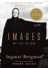 Images - My Life in Film (Paperback) - Ingmar Bergman Photo