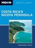 Moon Spotlight Costa Rica's Nicoya Peninsula (Paperback, 2nd Revised edition) - Christopher P Baker Photo