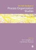 The Sage Handbook of Process Organization Studies (Hardcover) - Ann Langley Photo