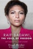 Raif Badawi, the Voice of Freedom - My Husband, Our Story (Hardcover) - Ensaf Haidar Photo