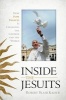 Inside the Jesuits - How Pope Francis is Changing the Church and the World (Hardcover) - Robert Blair Kaiser Photo