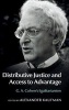 Distributive Justice and Access to Advantage - G. A. Cohen's Egalitarianism (Hardcover) - Alexander Kaufman Photo