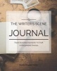 The Writer's Scene Journal - Track Essential Elements to Craft Unforgettable Scenes (Paperback) - Keely Brooke Keith Photo