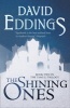 The Shining Ones (Paperback) - David Eddings Photo