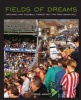 Fields of Dreams - Grounds That Football Forgot But the Fans Never Will (Paperback) - Chris Arnot Photo