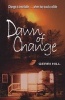 Dawn of Change (Paperback) - Gerri Hill Photo