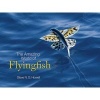 The Amazing World of Flyingfish (Hardcover) - Steve NG Howell Photo