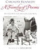 A Family of Poems - My Favorite Poetry for Children (Hardcover, Library binding) - Caroline Kennedy schlossberg Photo