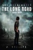 Long Road (Paperback) - J Rudolph Photo