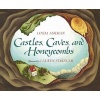 Castles, Caves and Honeycombs (Hardcover, Library binding) - Linda Ashman Photo