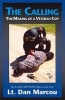 The Calling - The Making of a Veteran Cop (Paperback) - Dan Marcou Photo