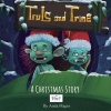 Truls and Trine - A Christmas Story (Paperback) - Anita Hager Photo