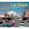 Las Vegas: Then and Now (Hardcover) - Su Kim Chung Photo