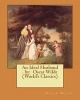 An Ideal Husband . by -  (World's Classics) (Paperback) - Oscar Wilde Photo