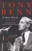 The Benn Diaries - 1940-1990 (Paperback, New Ed Of Abridged Ed) - Tony Benn Photo