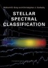 Stellar Spectral Classification (Paperback, New) - Richard O Gray Photo