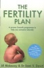 The Fertility Plan - A Proven Three-month Programme to Help You Conceive Naturally (Paperback) - Jill Blakeway Photo