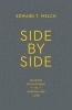 Side by Side - Walking with Others in Wisdom and Love (Paperback) - Edward T Welch Photo