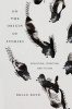 On the Origin of Stories - Evolution, Cognition, and Fiction (Paperback) - Brian Boyd Photo