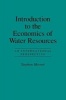 Introduction to the Economics of Water Resources - An International Perspective (Paperback) - Stephen Merrett Photo