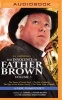 The Innocence of Father Brown, Volume 3 - A Radio Dramatization (MP3 format, CD) - G K Chesterton Photo