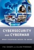 Cybersecurity and Cyberwar - What Everyone Needs to Know (Paperback) - Peter W Singer Photo