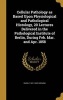 Cellular Pathology as Based Upon Physiological and Pathological Histology, 20 Lectures Delivered in the Pathological Institute of Berlin, During Feb. Mar. and Apr. 1858 (Hardcover) - Rudolf 1821 1902 Virchow Photo